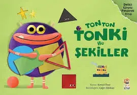 Ton Ton Tonki İle Şekiller